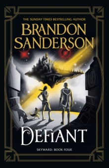 Defiant: The Fourth Skyward Novel - Brandon Sanderson (Hardback) 21-11-2023 