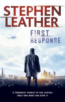 First Response - Stephen Leather (Paperback) 25-08-2016 