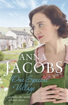 Ellindale Series  One Special Village: Book 3 in the lively, uplifting Ellindale saga - Anna Jacobs (Paperback) 07-02-2019 