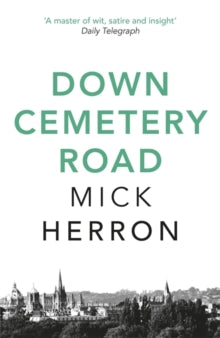 Zoe Boehm Thrillers  Down Cemetery Road: Zoe Boehm Thrillers 1 - Mick Herron (Paperback) 06-08-2020 