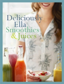 Deliciously Ella: Smoothies & Juices: Bite-size Collection - Ella Mills (Woodward) (Hardback) 22-09-2016 