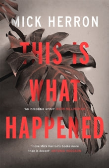 This is What Happened - Mick Herron (Paperback) 07-02-2019 
