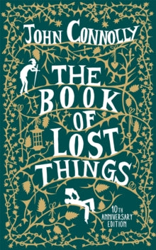 The Book of Lost Things Illustrated Edition - John Connolly (Paperback) 06-04-2017 