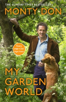My Garden World: the Sunday Times bestseller - Monty Don (Paperback) 04-03-2021 