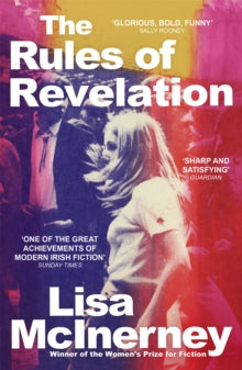 The Rules of Revelation - Lisa McInerney (Paperback) 03-02-2022 