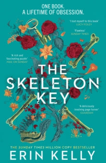 The Skeleton Key: A family reunion ends in murder; hailed as a Book of the Year 2022 - Erin Kelly (Paperback) 14-09-2023 