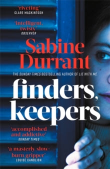 Finders, Keepers: The dark, twisty and unputdownable new suspense thriller to keep you hooked in 2021 - Sabine Durrant (Paperback) 02-09-2021 