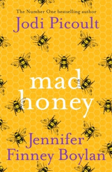 Mad Honey: The most compelling novel you'll read in 2022 - Jodi Picoult; Jennifer Finney Boylan (Hardback) 15-11-2022 