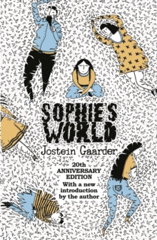Sophie's World: 20th Anniversary Edition - Jostein Gaarder (Paperback) 08-10-2015 