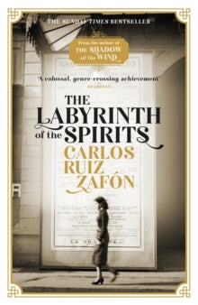 The Labyrinth of the Spirits: From the bestselling author of The Shadow of the Wind - Carlos Ruiz Zafon; Lucia Graves (Paperback) 13-06-2019 