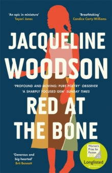Red at the Bone: Longlisted for the Women's Prize for Fiction 2020 - Jacqueline Woodson (Paperback) 21-01-2021 