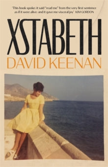 Xstabeth - David Keenan (Paperback) 23-11-2021 