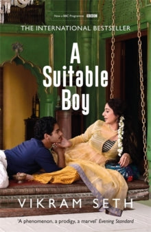 A Suitable Boy: THE CLASSIC BESTSELLER AND MAJOR BBC DRAMA - Vikram Seth (Paperback) 11-08-2020 