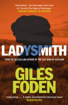 W&N Essentials  Ladysmith - Giles Foden (Paperback) 17-02-2022 