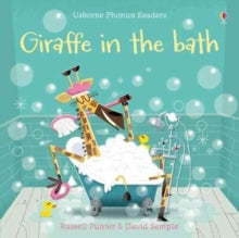 Phonics Readers  Giraffe in the Bath - Russell Punter; Russell Punter; David Semple (Paperback) 01-08-2017 