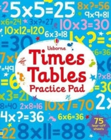 Tear-off Pads  Times Tables Practice Pad - Sam Smith; Sam Smith; Various (Paperback) 01-09-2017 