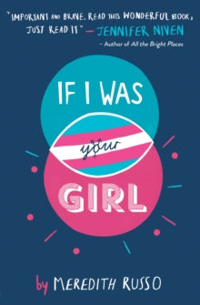 If I Was Your Girl - Meredith Russo (Paperback) 01-06-2016 