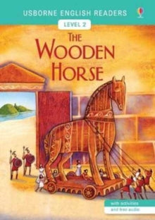 English Readers Level 2  The Wooden Horse - Mairi Mackinnon; Alida Massari (Paperback) 01-12-2016 