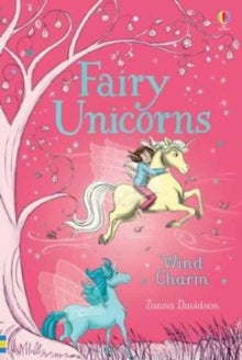 Fairy Unicorns  Fairy Unicorns Wind Charm - Zanna Davidson; Nuno Alexandre Vieira; Nuno Alexandre Vieira (Hardback) 01-07-2017 