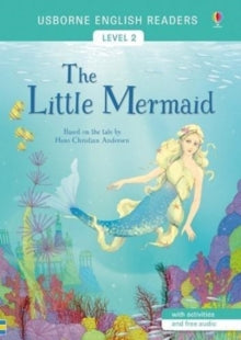 English Readers Level 2  The Little Mermaid - Hans Christian Andersen; Elena Selivanova (Paperback) 01-06-2018 