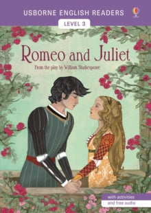 English Readers Level 3  Romeo and Juliet - William Shakespeare; Simona Bursi (Paperback) 16-11-2018 