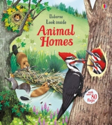 Look Inside  Look Inside Animal Homes - Emily Bone; Emily Bone; Maribel Luchuga (Board book) 06-09-2018 