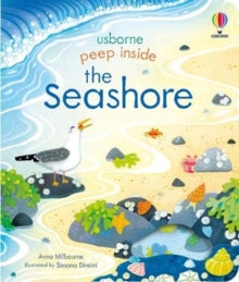 Peep Inside  Peep Inside the Seashore - Anna Milbourne; Simona Dimitri (Board book) 27-05-2021 