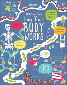 How It Works  Lift the Flap How Your Body Works - Rosie Dickins; Oceane Meklemberg (Board book) 05-03-2020 