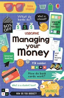 Managing Your Money - Holly Bathie; Holly Bathie; Jane Bingham (EDFR); Jane Bingham (EDFR); Nancy Leschnikoff (DESNDE) (Paperback) 07-03-2019 