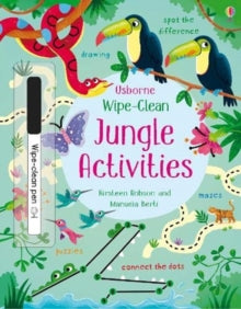 Wipe-clean Activities  Wipe-Clean Jungle Activities - Kirsteen Robson; Manuela Berti (Paperback) 01-04-2019 