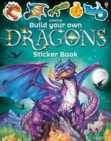 Build Your Own Sticker Book  Build Your Own Dragons Sticker Book - Simon Tudhope; Simon Tudhope; Gong Studios (Paperback) 11-07-2019 