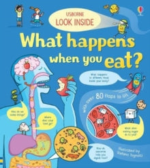 Look Inside  Look Inside What Happens When You Eat - Emily Bone; Emily Bone; Stefano Tognetti (Board book) 08-08-2019 