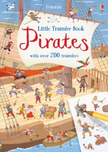 Transfer Books  Pirates Transfer Book - Rob Lloyd Jones; Rob Lloyd Jones; Desideria Guicciardini (Paperback) 06-02-2019 