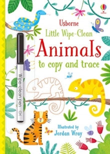 Little Wipe-Cleans  Little Wipe-Clean Animals to Copy and Trace - Kirsteen Robson; Kirsteen Robson; Malu Lenzi (Paperback) 01-04-2019 
