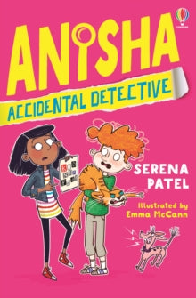 Anisha, Accidental Detective  Anisha, Accidental Detective - Serena Patel; Emma McCann (Paperback) 05-03-2020 Winner of Sainsbury's Children's Book Award 2020 (UK) and Crimefest Book Awards 2021 (UK). Short-listed for The British Book Awards 2021 (UK
