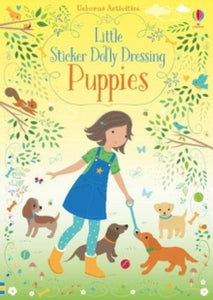 Sticker Dolly Dressing  Little Sticker Dolly Dressing Puppies - Fiona Watt; Lizzie Mackay (Paperback) 28-02-2019 