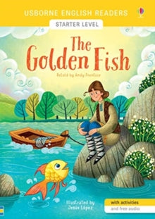 English Readers Starter Level  The Golden Fish - Andy Prentice; Jesus Lopez (Illustrator) (Paperback) 31-10-2019 
