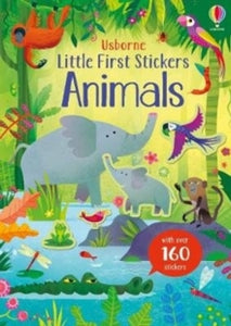 Little First Stickers  Little First Stickers Animals - Kristie Pickersgill; Gareth Lucas (Paperback) 02-04-2020 