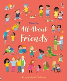 All About  All About Friends - Felicity Brooks; Felicity Brooks; Mar Ferrero (Hardback) 02-04-2020 