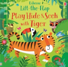 Play Hide & Seek  Play Hide and Seek with Tiger - Sam Taplin; Sam Taplin; Gareth Lucas (Board book) 09-01-2020 