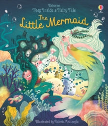 Peep Inside a Fairy Tale  Peep Inside a Fairy Tale The Little Mermaid - Anna Milbourne; Anna Milbourne; Valeria Abatzoglu (Board book) 31-10-2019 