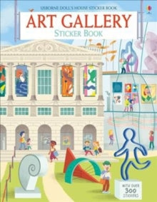 Doll's House Sticker Books  Art Gallery Sticker Book - Abigail Wheatley; Abigail Wheatley; Heloise Mab (Paperback) 02-04-2020 