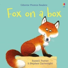 Phonics Readers  Fox on a Box - Russell Punter; Russell Punter; Stephen Cartwright (Paperback) 06-08-2020 