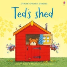 Phonics Readers  Ted's Shed - Lesley Sims; Lesley Sims; Stephen Cartwright (Paperback) 29-08-2019 