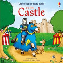 Little Board Books  In the Castle - Anna Milbourne; Anna Milbourne; Benji Davies (Board book) 06-02-2020 