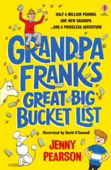 Grandpa Frank's Great Big Bucket List - Jenny Pearson; David O'Connell (Paperback) 03-02-2022 
