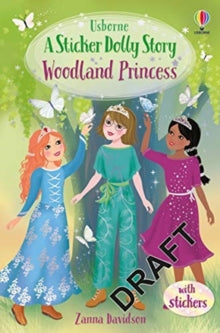 Sticker Dolly Stories  Woodland Princess: A Princess Dolls Story - Zanna Davidson; Addy Rivera Sonda (Paperback) 27-05-2021 