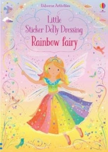Little Sticker Dolly Dressing  Little Sticker Dolly Dressing Rainbow Fairy - Fiona Watt; Fiona Watt; Fiona Watt; Fiona Watt; Fiona Watt; Fiona Watt; Lizzie Mackay (Paperback) 09-07-2020 
