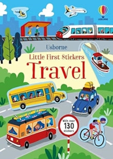 Little First Stickers  Little First Stickers Travel - Kristie Pickersgill; Sr. Sanchez; Sr. Sanchez (Paperback) 10-06-2021 