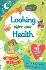 Looking After Your Health - Caroline Young; Various (Paperback) 30-04-2020 